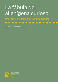 LA FÁBULA DEL ALIENÍGENA CURIOSO