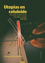 UTOPÍAS EN CELULOIDE