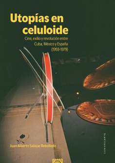 UTOPÍAS EN CELULOIDE