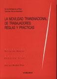LA MOVILIDAD TRANSNACIONAL DE TRABAJADORES: REGLAS Y PRÁCTICAS