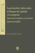 LA PREVENCIÓN Y LUCHA CONTRA EL BLANQUEO DE CAPITALES Y LA CORRUPCIÓN