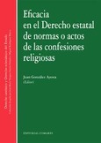 EFICACIA EN EL DERECHO ESTATAL DE NORMAS O ACTOS DE LAS CONFESIONES RELIGIOSAS