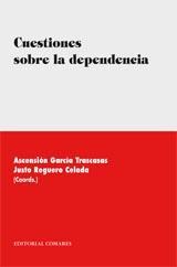 CUESTIONES SOBRE LA DEPENDENCIA