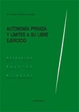 AUTONOMÍA PRIVADA Y LÍMITES A SU LIBRE EJERCICIO