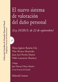 EL NUEVO SISTEMA DE VALORACION DEL DAÑO PERSONAL