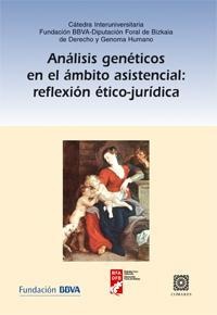ANALISIS GENETICOS EN EL AMBITO ASISTENCIAL
