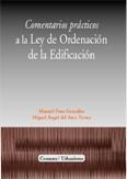 COMENTARIOS PRACTICOS LEY DE ORDENACION DE LA EDIFICACION