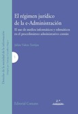 EL RÉGIMEN JURÍDICO DE LA E-ADMINISTRACIÓN