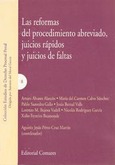 LAS REFORMAS DEL PROCEDIMIENTO ABREVIADO, JUICIOS RÁPIDOS Y JUICIOS DE FALTAS