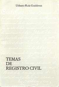 TEMAS DE REGISTRO CIVIL