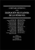 COMENTARIO SISTEM.  A LA LEGISLACION REGULAD. DE PENSIONES