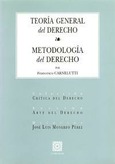 TEORÍA GENERAL DEL DERECHO - METODOLOGÍA DEL DERECHO