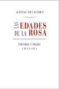 LAS EDADES DE LA ROSA