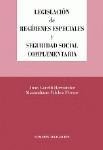 LEGISLACIÓN DE REGÍMENES ESPECIALES Y SEGURIDAD SOCIAL...