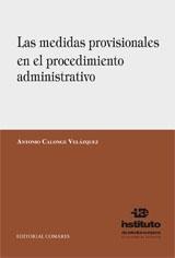 LAS MEDIDAS PROVISIONALES EN EL PROCEDIMIENTO ADMINISTRATIVO