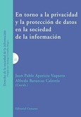 EN TORNO A LA PRIVACIDAD Y LA PROTECCIÓN DE DATOS EN LA SOCIEDAD DE LA INFORMACIÓN