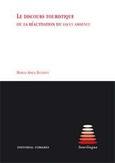Portada de: LE DISCOURS TOURISTIQUE OU LA RÉACTIVATION DU LOCUS AMOENUS