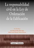 LA RESPONSABILIDAD CIVIL EN LA LEY DE ORDENACION DE LA EDIFI