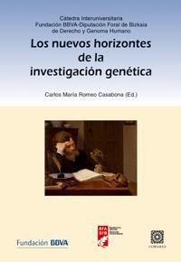 LOS NUEVOS HORIZONTES DE LA INVESTIGACION GENETICA