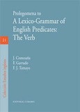 PROLEGOMENA TO A LEXICO-GRAMMAR OF ENGLISH PREDICATES: THE VERB
