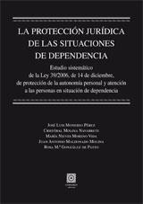 LA PROTECCION JURIDICA DE LAS SITUACIONES DE DEPENDENCIA