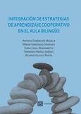 INTEGRACIÓN DE ESTRATEGIAS DE APRENDIZAJE COOPERATIVO EN EL AULA BILINGÜE