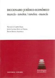 DICCIONARIO JURÍDICO-ECONÓMICO FRANCÉS-ESPAÑOL/ESPAÑOL-FRANCÉS