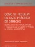 COMO SE RESUELVE UN CASO PRACTICO DE DERECHO