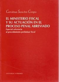 EL MINISTERIO FISCAL Y SU ACTUACIÓN EN PROCESO...