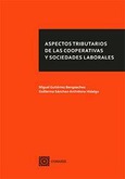 ASPECTOS TRIBUTARIOS DE LAS COOPERATIVAS Y SOCIEDADES LABORALES