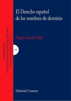 EL DERECHO ESPAÑOL DE LOS NOMBRES DE DOMINIO