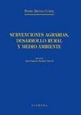 SUBVENCIONES AGRARIAS, DESARROLLO RURAL Y MEDIO AMBIENTE