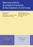 MEJORA DE LAS CONDICIONES DE LA EMIGRACIÓN DE LA PERSONAS DEL ÁFRICA SUDSAHARIANA A LA UNIÓN EUROPEA