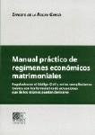 MANUAL PRACTICO DE REGIMENES ECONOMICOS MATRIMONI