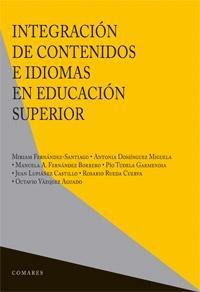 INTEGRACION DE CONTENIDOS E IDIOMAS EN EDUCACION SUPERIOR