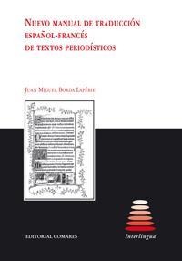 NUEVO MANUAL DE TRADUCCIÓN ESPAÑOL-FRANCÉS DE TEXTOS PERIODÍSTICOS