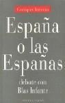 ESPAÑA O LAS ESPAÑAS