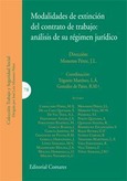 MODALIDADES DE EXTINCIÓN DEL CONTRATO DE TRABAJO: ANÁLISIS DE SU RÉGIMEN JURÍDICO