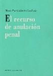 EL RECURSO DE ANULACIÓN PENAL