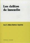 LOS DELITOS DE INCENDIO