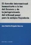 EL DERECHO INTERNACIONAL HUMANITARIO A LA LUZ...