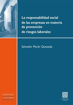 LA RESPONSABILIDAD SOCIAL DE LAS EMPRESAS EN MATERIA DE PREV