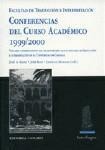 Portada de: CONFERENCIAS DEL CURSO ACADÉMICO 1999/2000