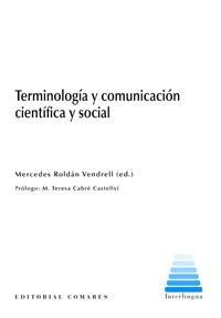 TERMINOLOGÍA Y COMUNICACIÓN CIENTÍFICA Y SOCIAL