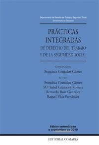 PRACTICAS INTEGRADAS DE DERECHO DEL TRABAJO Y DE LA S.SOCIAL