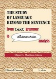THE STUDY OF LANGUAGE BEYOND THE SENTENCE