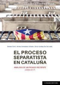 EL PROCESO SEPARATISTA EN CATALUÑA