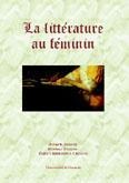 LA LITERATURE AU FEMININ