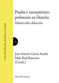 PRUEBA Y RAZONAMIENTO PROBATORIO EN DERECHO