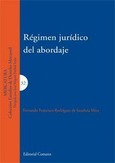 REGIMEN JURÍDICO DEL ABORDAJE